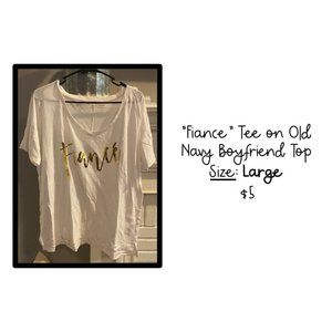 Fiance Tee